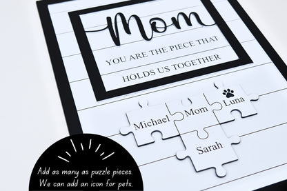Personalized Puzzle Sign for Mom, Custom Family Name Sign, Mother's Day Gift from Kids, You Are the Piece That Holds Us, Grandma Gift